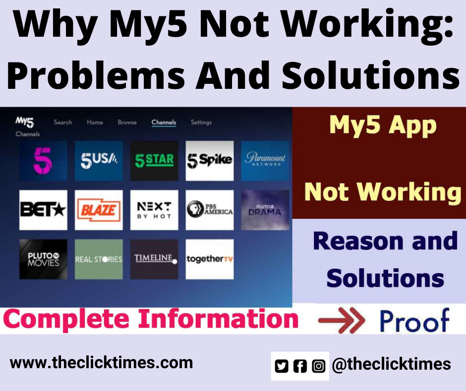 Why My5 not working Problems and Solutions - The Click Times