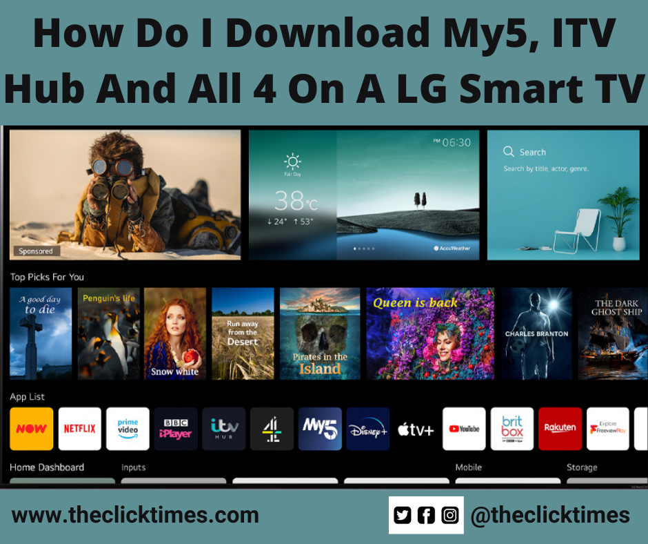 How Do I Download My5, ITV Hub And All 4 On A LG Smart TV-The Click Times