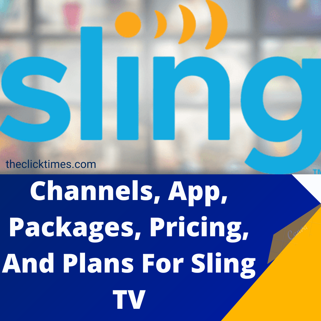 sling tv packages - The Click Times