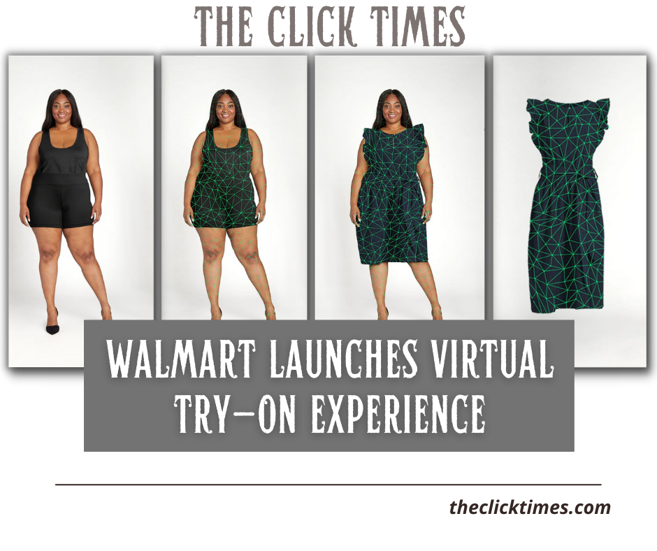 Walmart Launches Virtual Try-On Experience - The Click Times