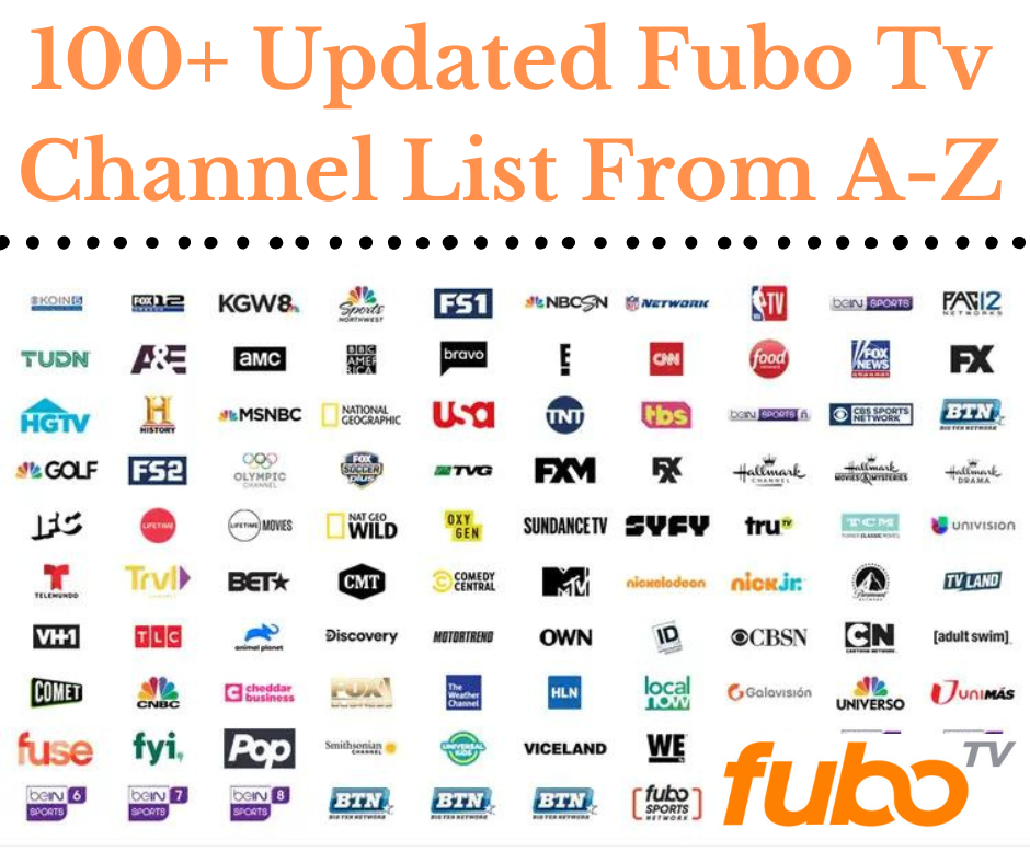 100+ Updated Fubo Tv Channel List From A-Z -The Click Times