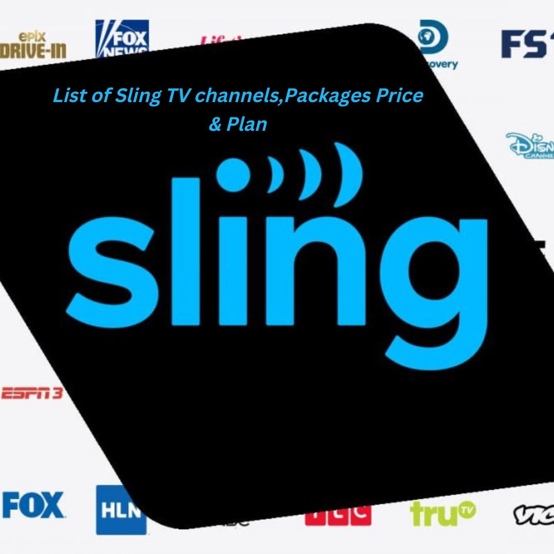 List of Sling TV channels, Packages Price & Plan