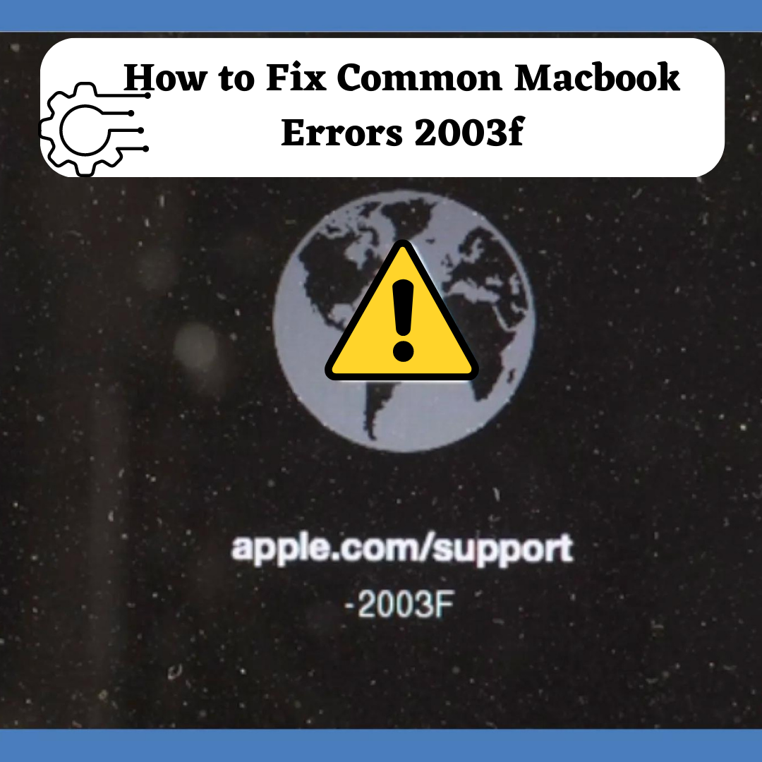 macbook error code 2003f