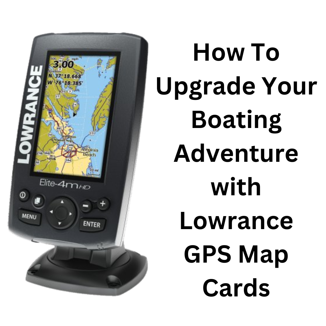 Lowrance GPS Map Update